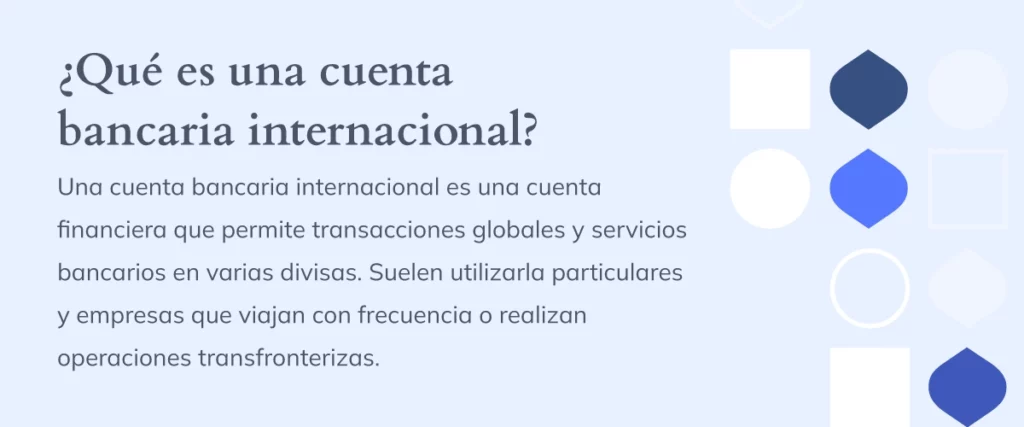 Cómo abrir una cuenta bancaria internacional?